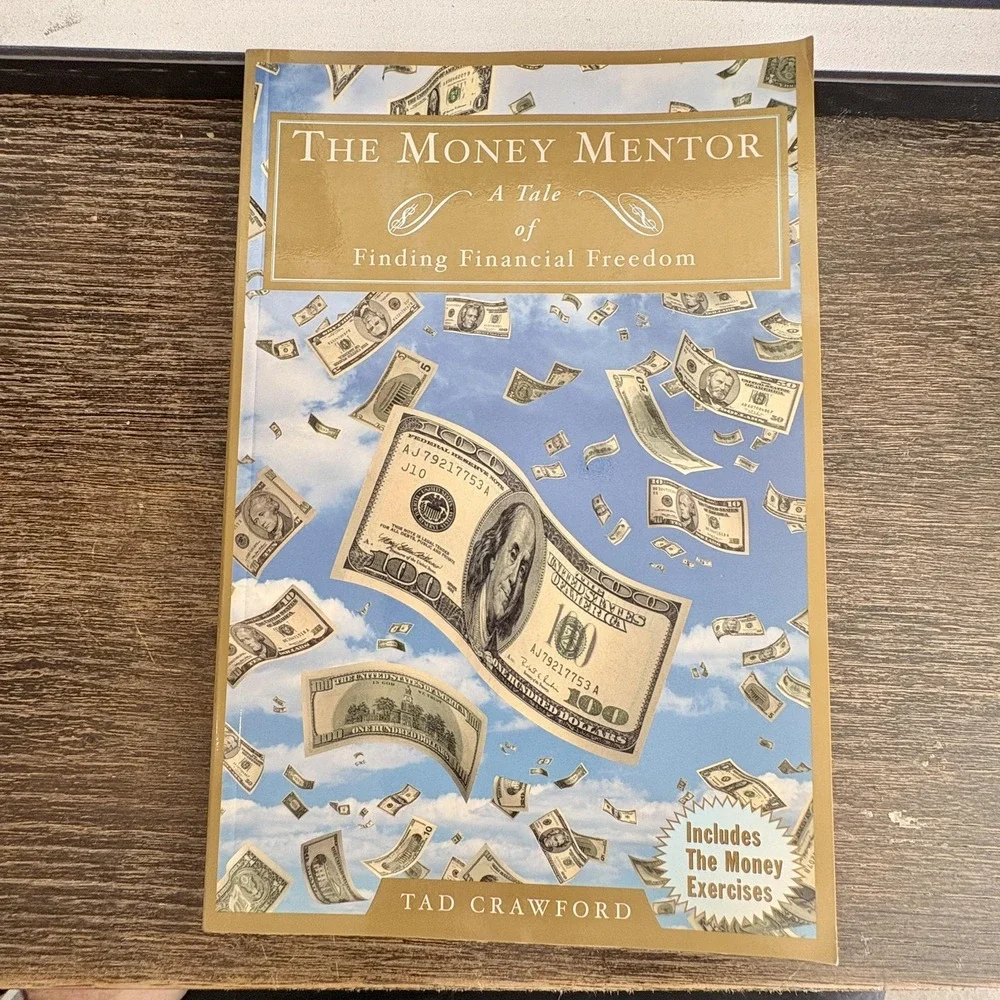 The Money Mentor Tad‎ Crawford Financial Freedom Personal Finance Paperback Book